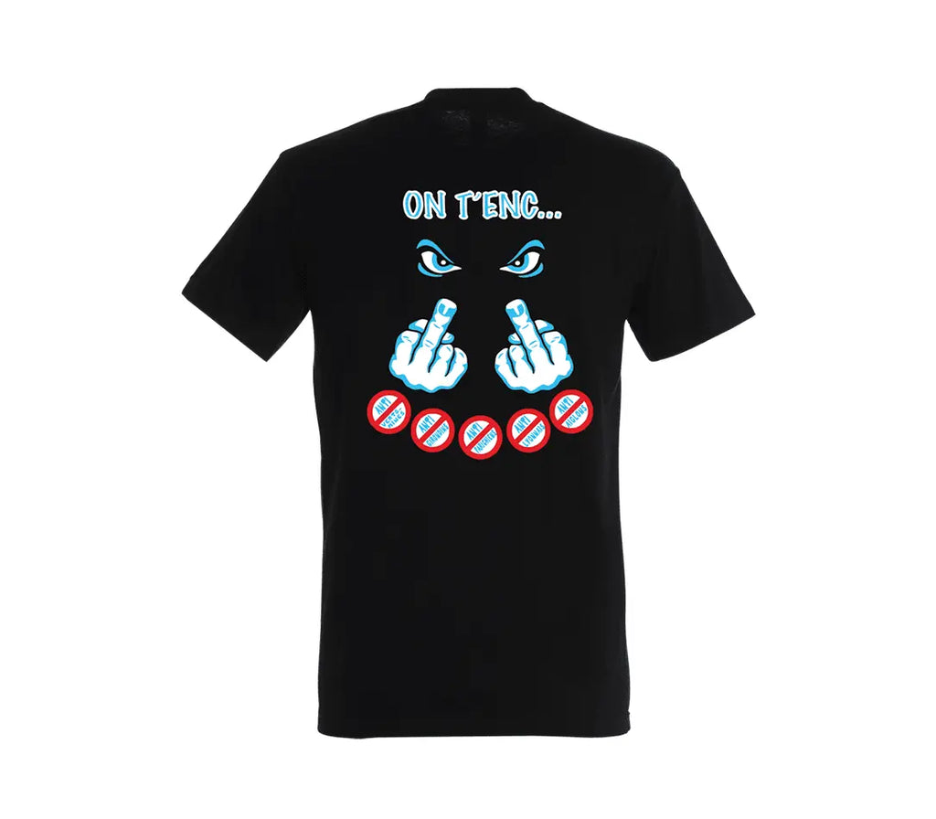 T-shirt Quoi que tu dises quoi que tu fasses Virage Sud